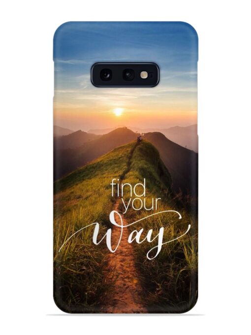 Find Your Way Snap Case for Samsung Galaxy S10E