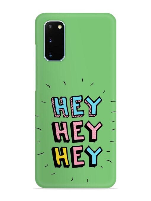 Hey Vector Cartoon Snap Case for Samsung Galaxy S20 Zapvi