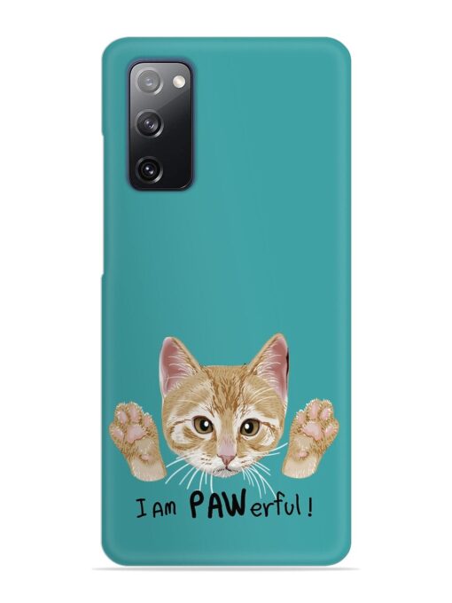 Typography Slogan Cat Snap Case for Samsung Galaxy S20 Fe (5G) Zapvi