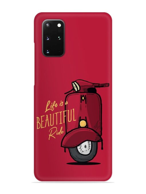 Life Is Beautiful Rides Snap Case for Samsung Galaxy S20 Plus Zapvi