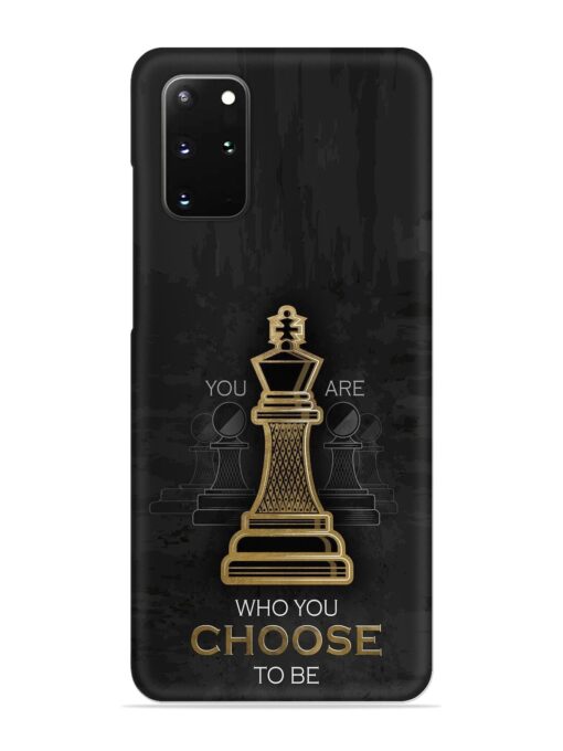 You Are Who Choose To Be Snap Case for Samsung Galaxy S20 Plus Zapvi