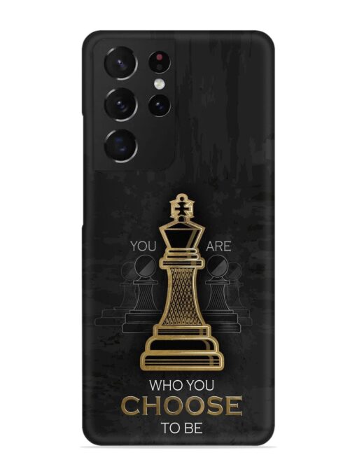 You Are Who Choose To Be Snap Case for Samsung Galaxy S21 Ultra Zapvi