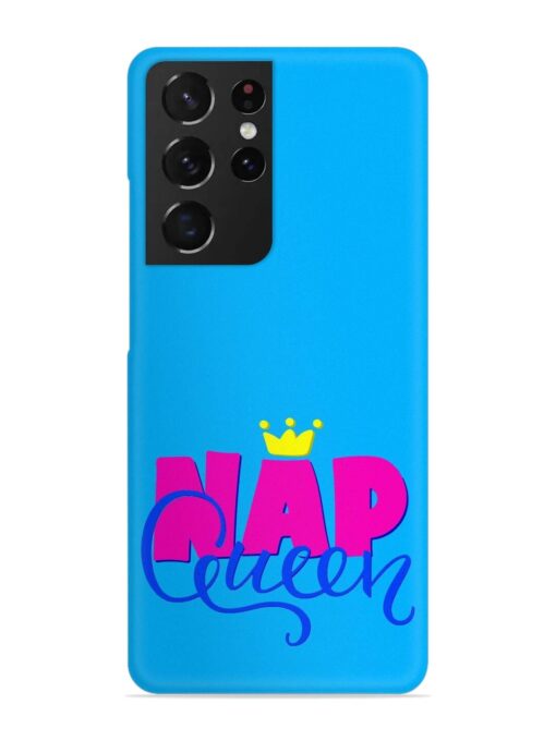 Nap Queen Quote Snap Case for Samsung Galaxy S21 Ultra Zapvi