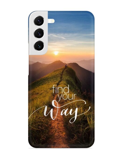 Find Your Way Snap Case for Samsung Galaxy S22 Plus Zapvi