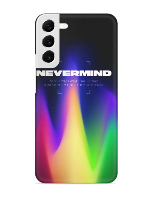 Nevermind Snap Case for Samsung Galaxy S22 Plus Zapvi