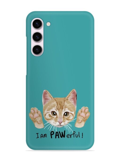 Typography Slogan Cat Snap Case for Samsung Galaxy S23 (5G) Zapvi