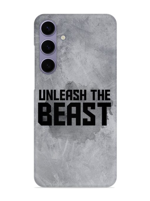 Unleash The Beast Snap Case for Samsung Galaxy S24 Plus (5G) Zapvi