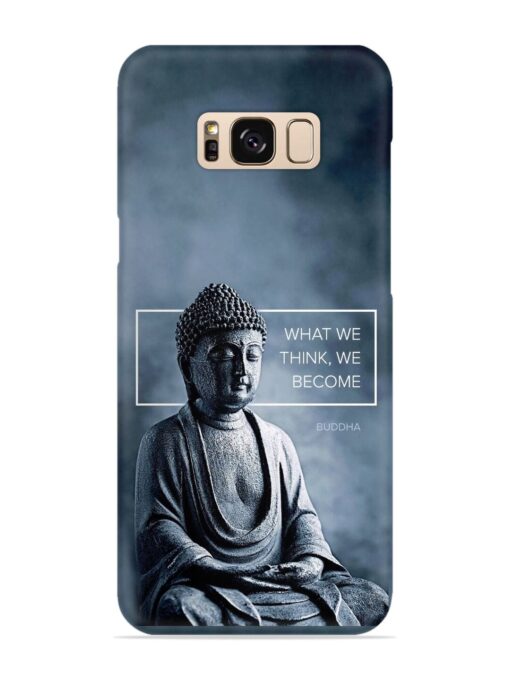 What We Think We Become Snap Case for Samsung Galaxy S8 Zapvi