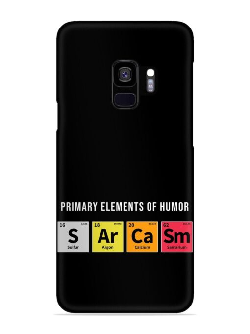 Primary Elements Humor Snap Case for Samsung Galaxy S9 Zapvi