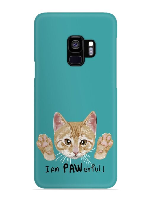 Typography Slogan Cat Snap Case for Samsung Galaxy S9 Zapvi