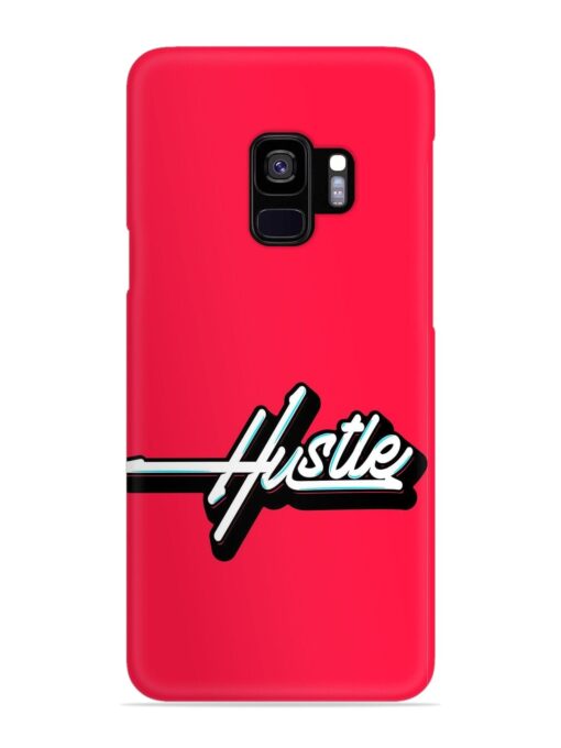 Hustle Snap Case for Samsung Galaxy S9 Zapvi