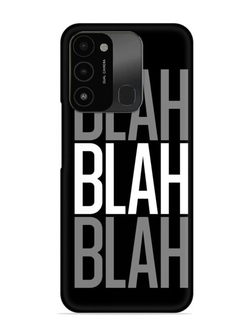 Blah Blah Blah Wallpaper Snap Case for Tecno Spark 8C