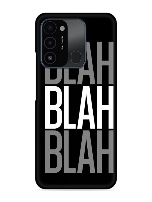 Blah Blah Blah Wallpaper Snap Case for Tecno Spark Go (2022)