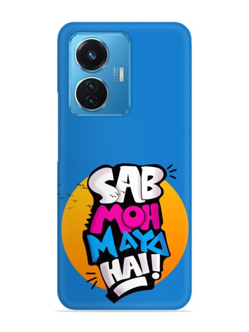 Sab Moh Moya Snap Case for Vivo T1 (44W) Zapvi