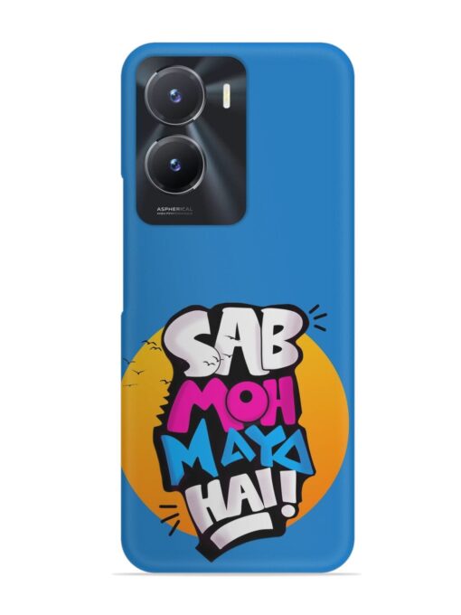 Sab Moh Moya Snap Case for Vivo T2X (5G)