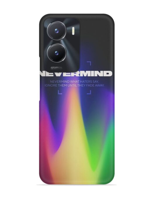 Nevermind Snap Case for Vivo T2X (5G)