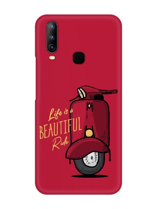 Life Is Beautiful Rides Snap Case for Vivo U10 Zapvi