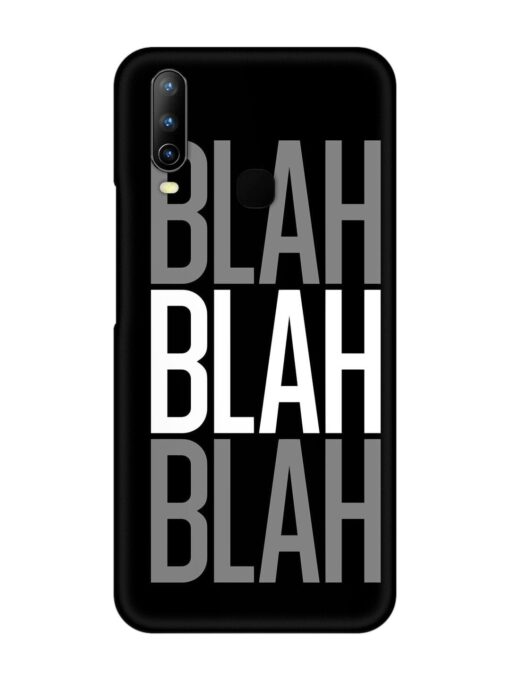 Blah Blah Blah Wallpaper Snap Case for Vivo U10 Zapvi