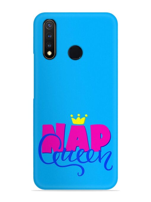 Nap Queen Quote Snap Case for Vivo U20 Zapvi