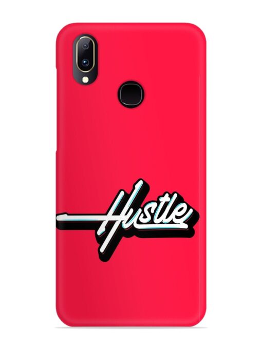 Hustle Snap Case for Vivo V11 Zapvi