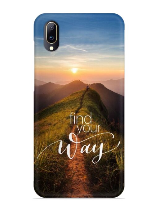 Find Your Way Snap Case for Vivo V11 Pro Zapvi