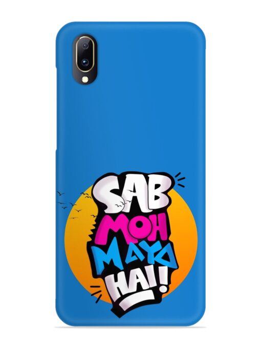 Sab Moh Moya Snap Case for Vivo V11 Pro Zapvi