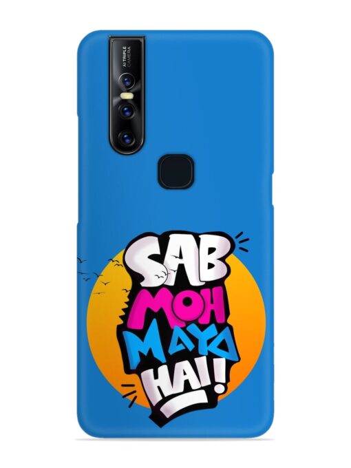 Sab Moh Moya Snap Case for Vivo V15