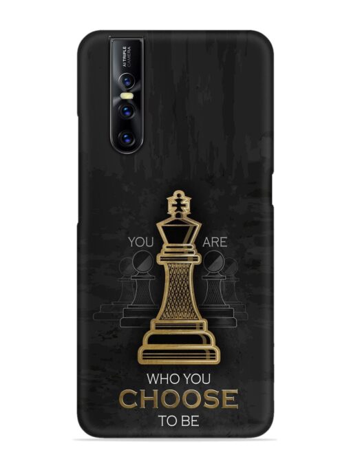 You Are Who Choose To Be Snap Case for Vivo V15 Pro Zapvi