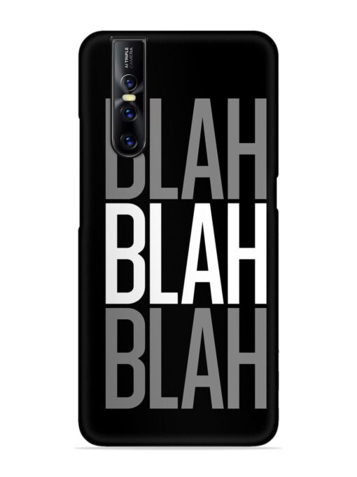 Blah Blah Blah Wallpaper Snap Case for Vivo V15 Pro Zapvi