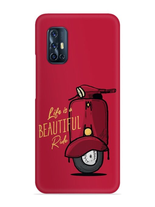 Life Is Beautiful Rides Snap Case for Vivo V17 Zapvi