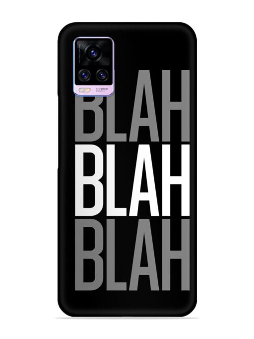 Blah Blah Blah Wallpaper Snap Case for Vivo V20 Pro Zapvi