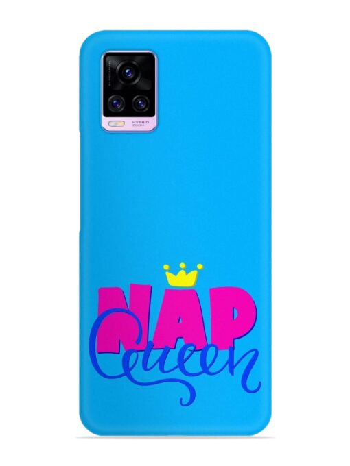 Nap Queen Quote Snap Case for Vivo V20 Pro