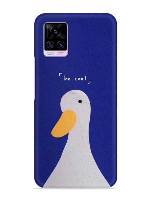 Be Cool Duck Snap Case for Vivo V20 Pro Zapvi