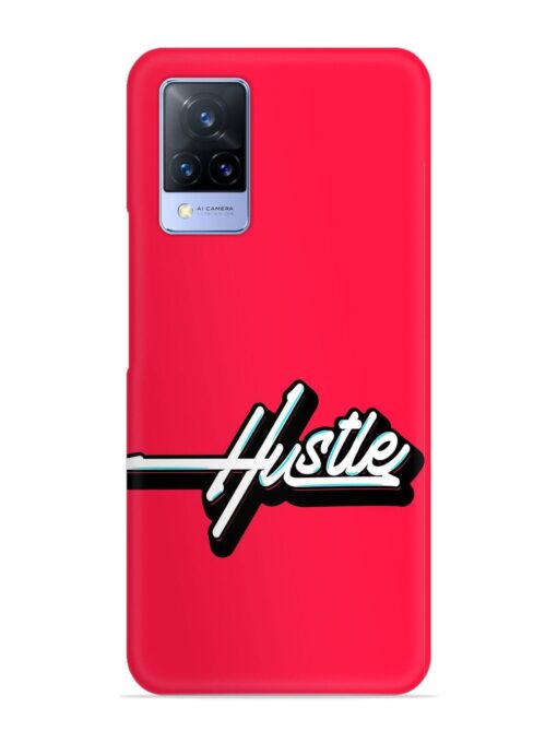 Hustle Snap Case for Vivo V21 (5G) Zapvi