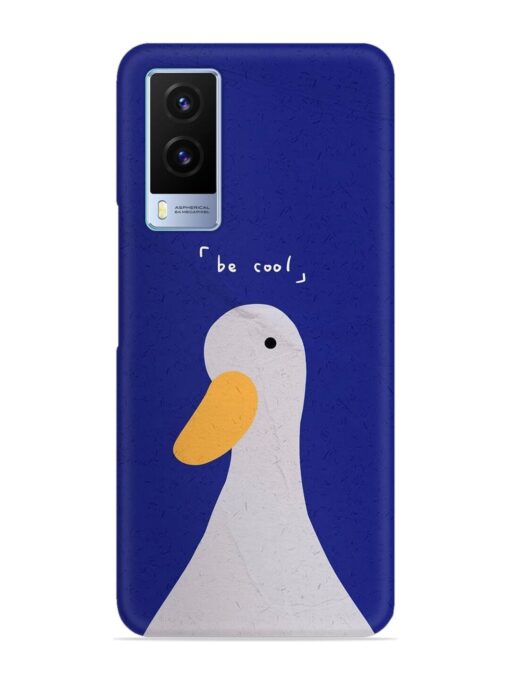 Be Cool Duck Snap Case for Vivo V21E (5G) Zapvi