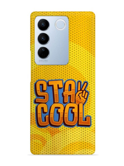 Stay Cool Snap Case for Vivo V27 (5G)