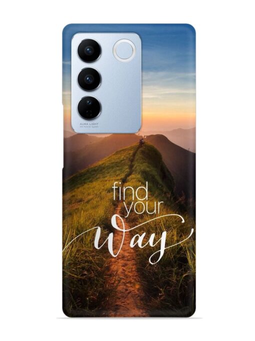 Find Your Way Snap Case for Vivo V27 (5G)