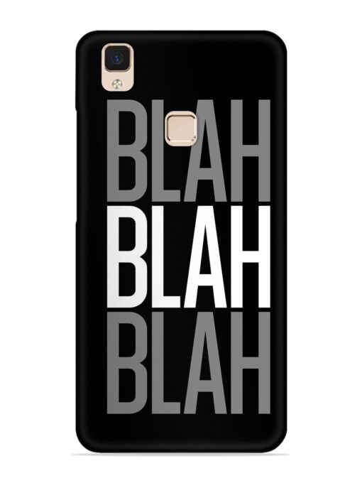 Blah Blah Blah Wallpaper Snap Case for Vivo V3 Max Zapvi