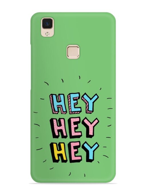 Hey Vector Cartoon Snap Case for Vivo V3 Max Zapvi