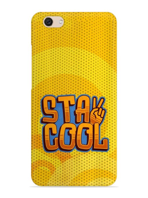 Stay Cool Snap Case for Vivo V5 Zapvi