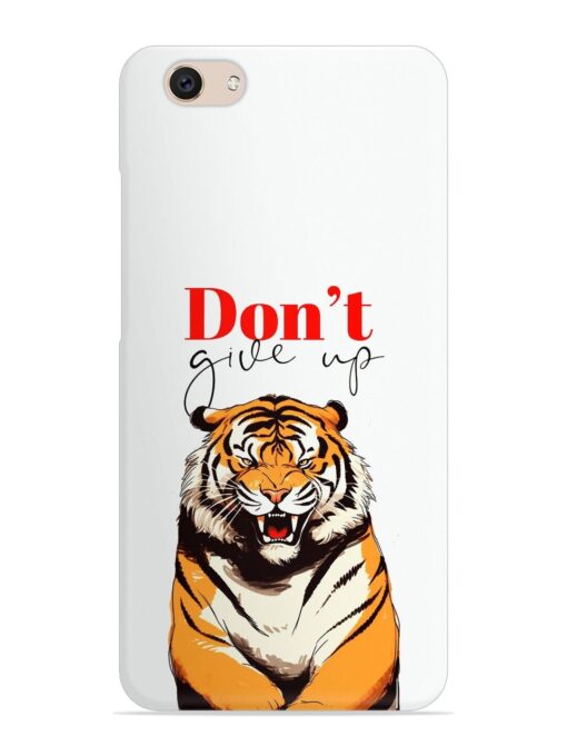 Don'T Give Up Tiger Art Snap Case for Vivo V5 Zapvi