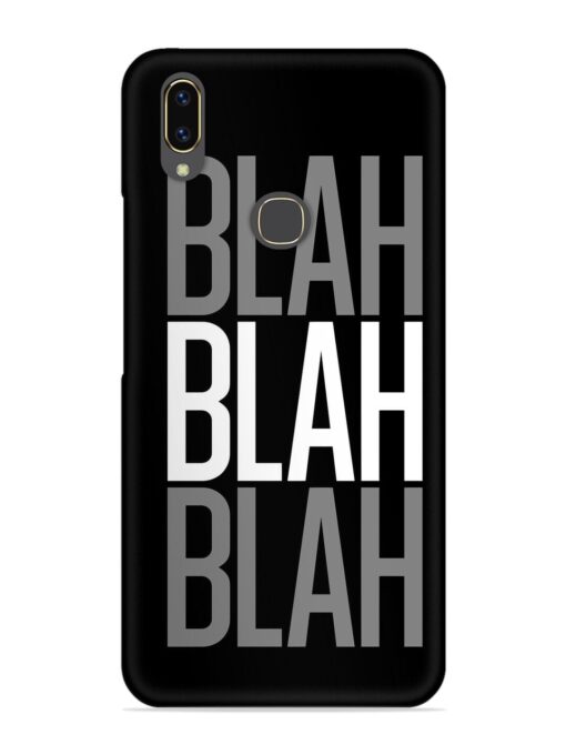 Blah Blah Blah Wallpaper Snap Case for Vivo V9 Zapvi