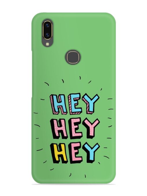 Hey Vector Cartoon Snap Case for Vivo V9 Youth