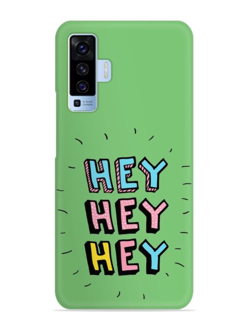 Hey Vector Cartoon Snap Case for Vivo X50 Zapvi