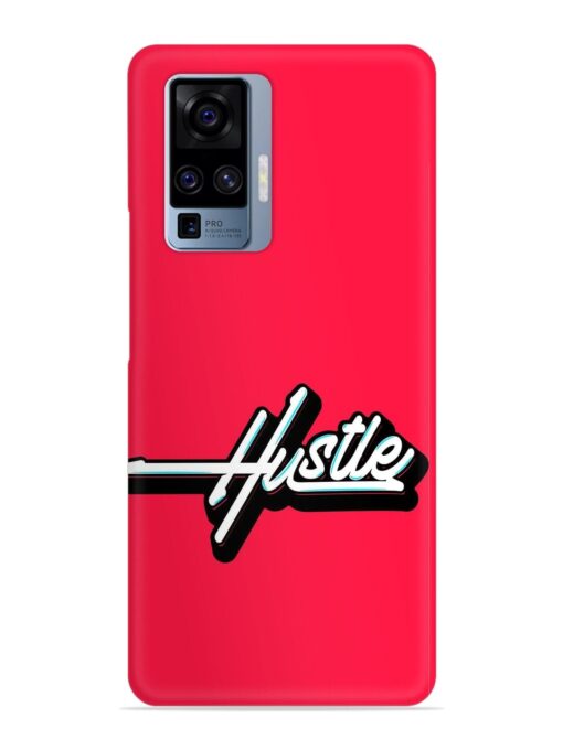 Hustle Snap Case for Vivo X50 Pro Zapvi