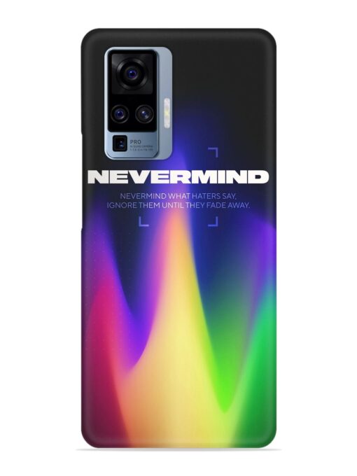 Nevermind Snap Case for Vivo X50 Pro Zapvi