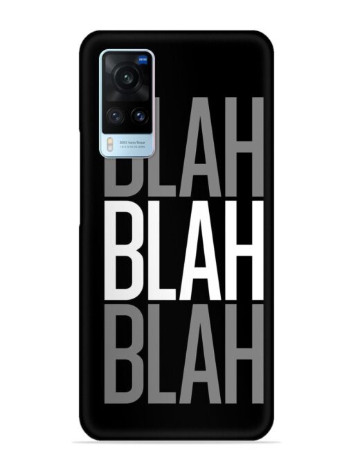 Blah Blah Blah Wallpaper Snap Case for Vivo X60 Zapvi