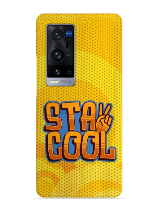 Stay Cool Snap Case for Vivo X60 Pro Plus