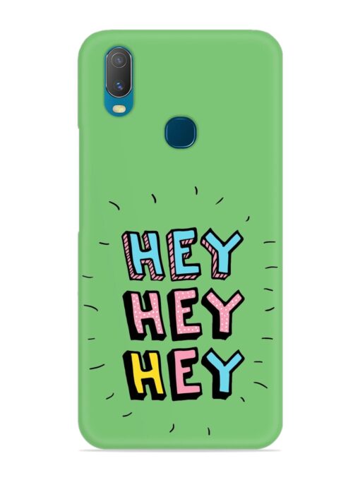 Hey Vector Cartoon Snap Case for Vivo Y11 Zapvi