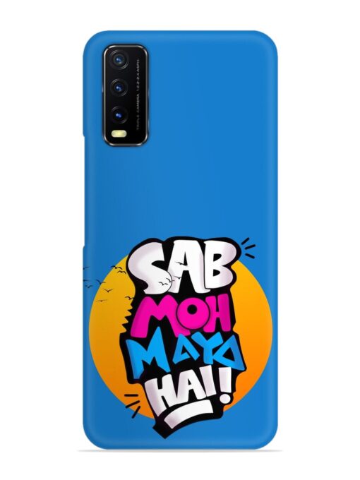 Sab Moh Moya Snap Case for Vivo Y12S Zapvi